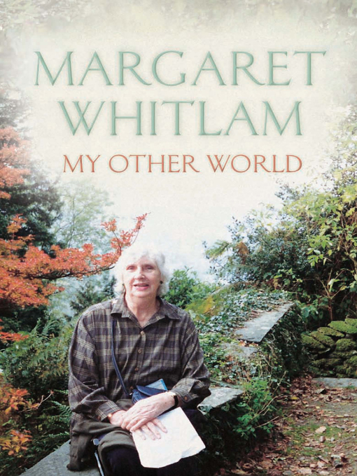 Title details for My Other World by Margaret Whitlam - Wait list